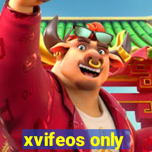 xvifeos only